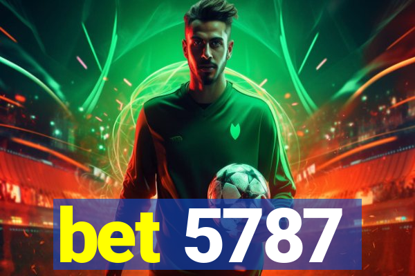 bet 5787